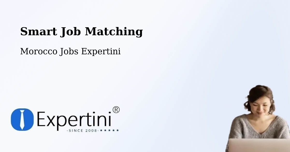 Smart Job Matching - Morocco Jobs Expertini